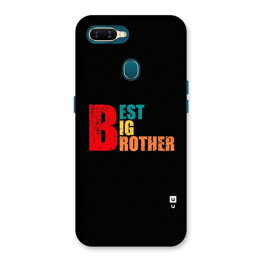 Best Big Brother Back Case for Oppo A7