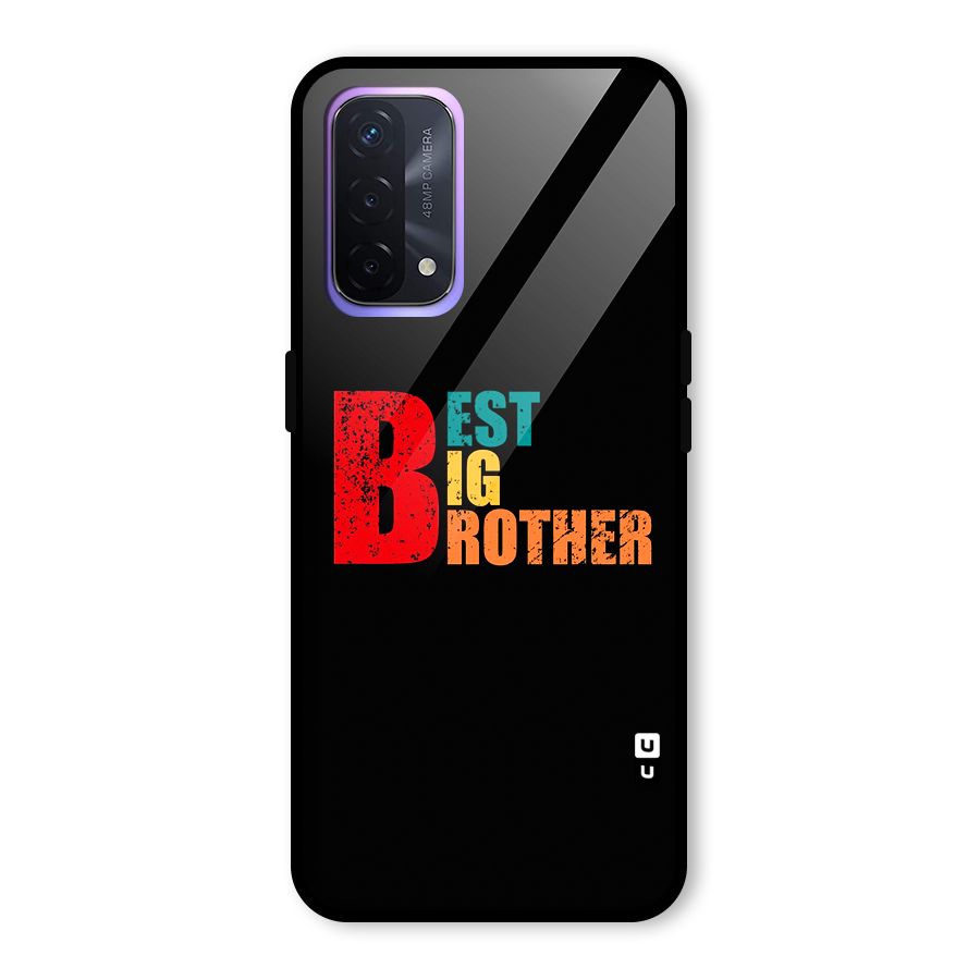 Best Big Brother Glass Back Case for Oppo A74 5G
