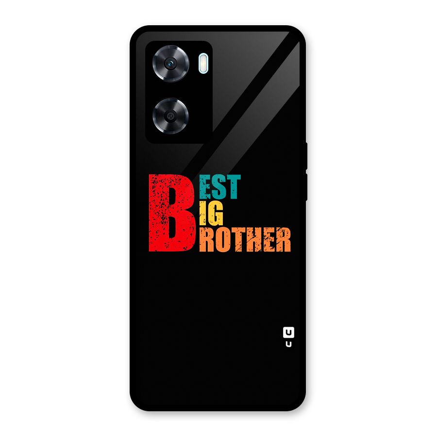 Best Big Brother Glass Back Case for Oppo A77
