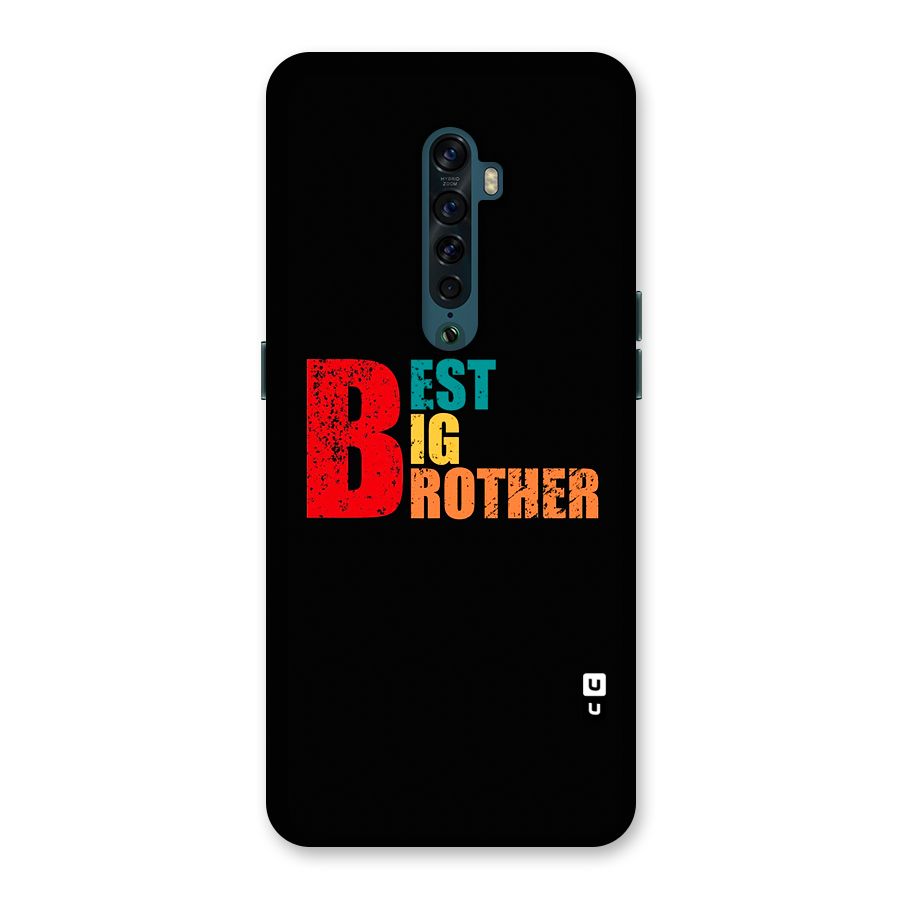 Best Big Brother Back Case for Oppo Reno2