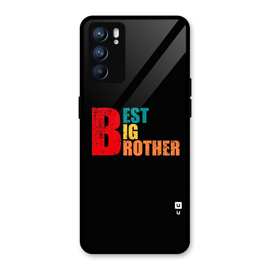 Best Big Brother Glass Back Case for Oppo Reno6 5G