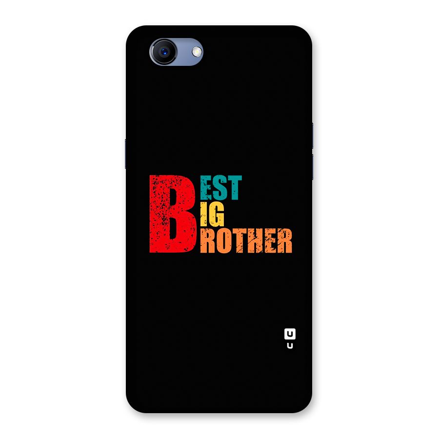 Best Big Brother Back Case for Realme 1