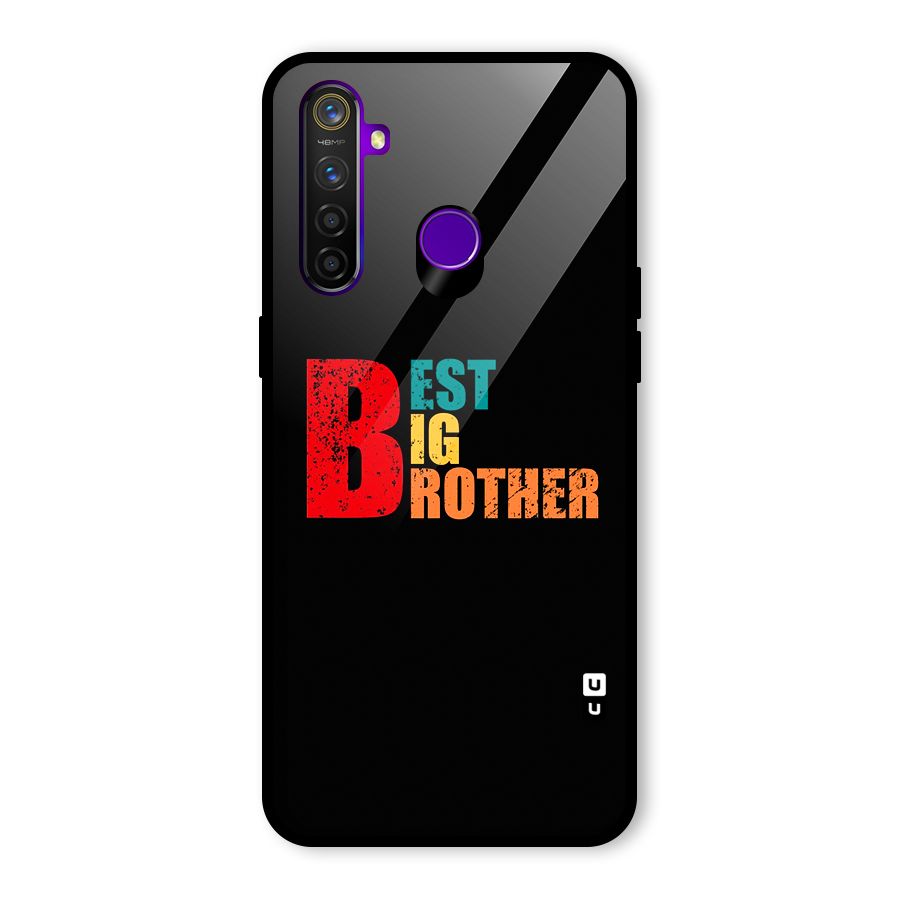 Best Big Brother Glass Back Case for Realme 5 Pro