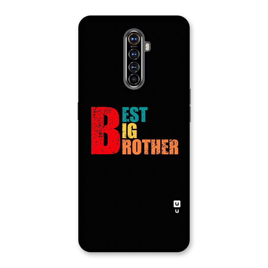 Best Big Brother Back Case for Realme X2 Pro