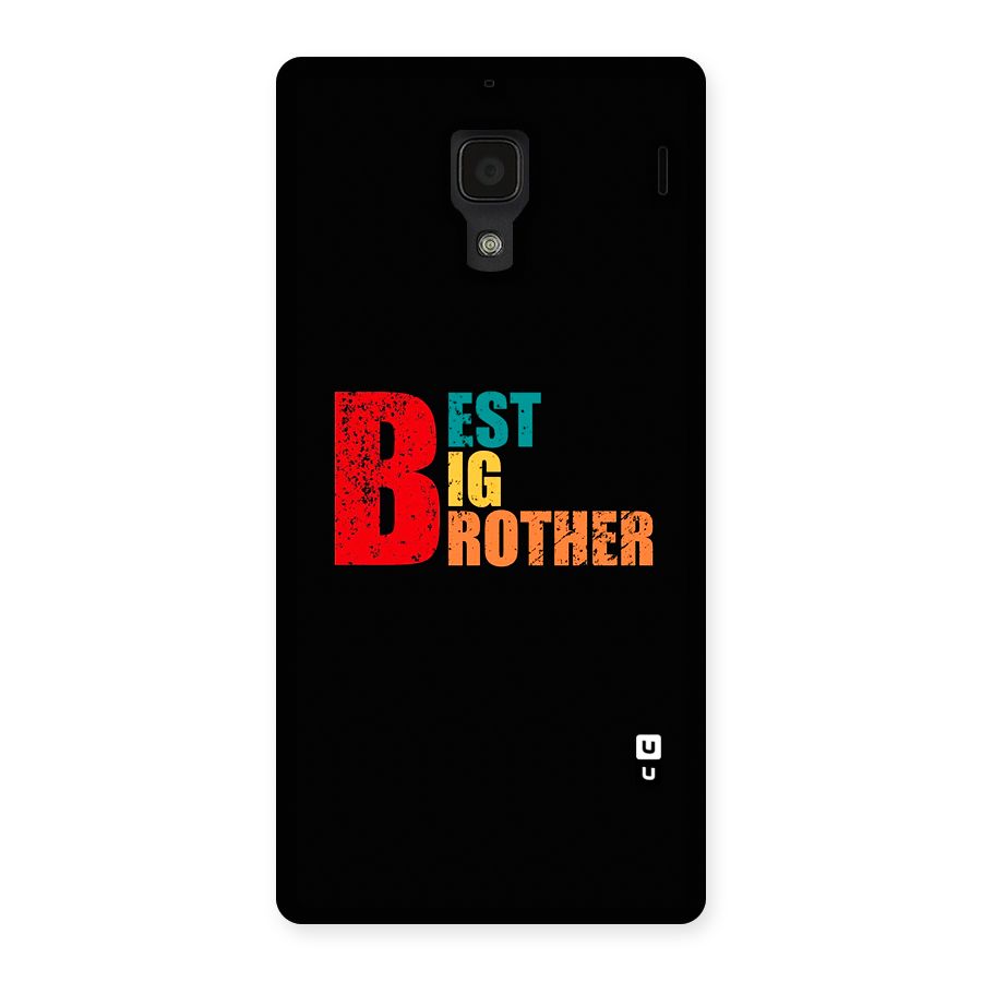 Best Big Brother Back Case for Redmi 1s