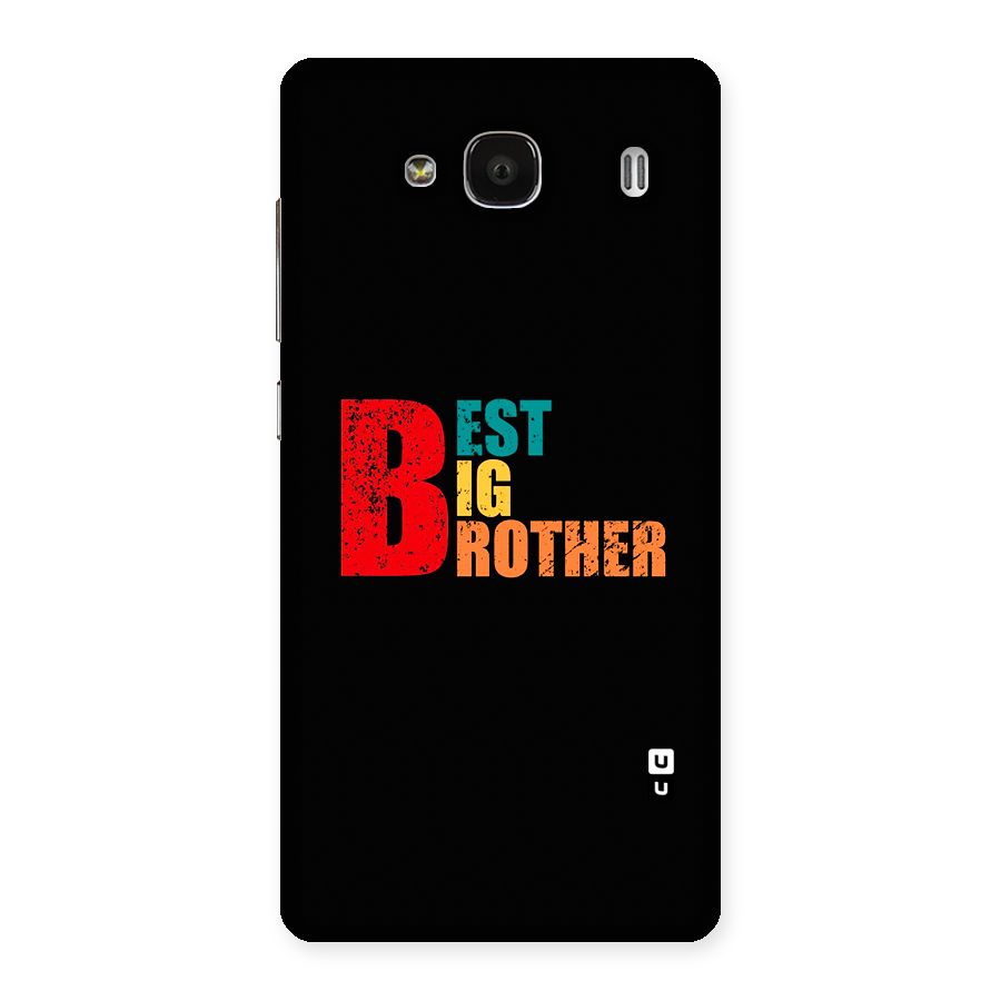 Best Big Brother Back Case for Redmi 2