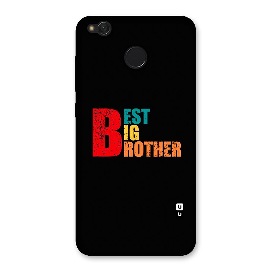 Best Big Brother Back Case for Redmi 4