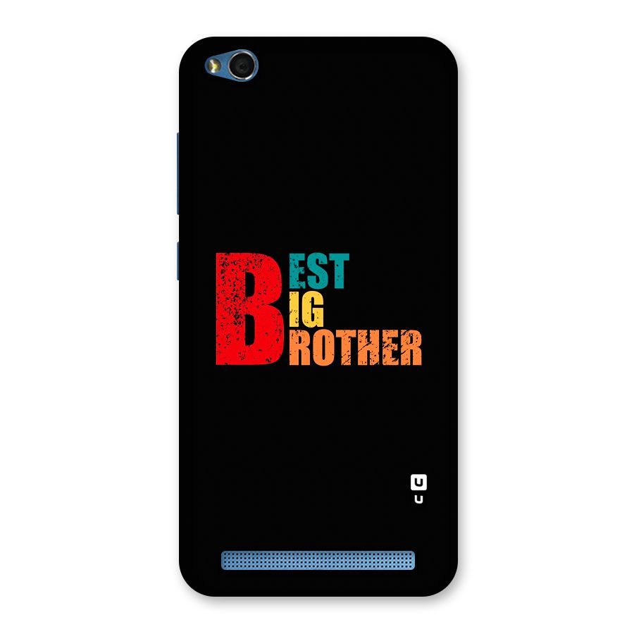 Best Big Brother Back Case for Redmi 5A