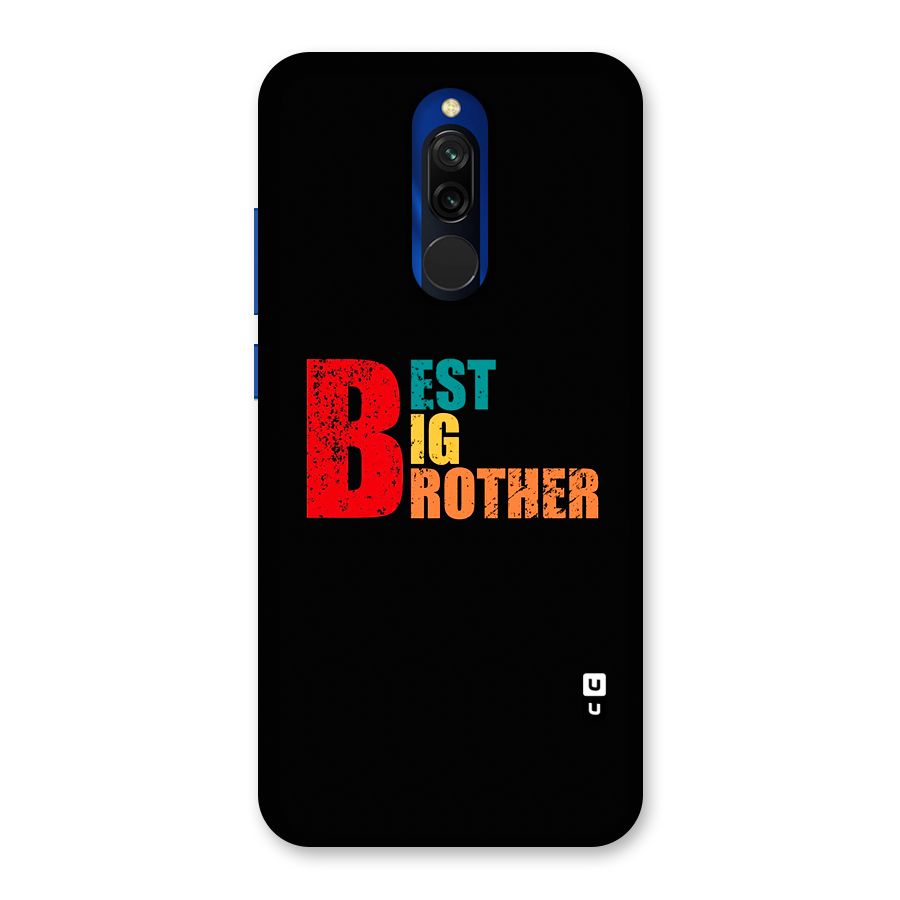 Best Big Brother Glass Back Case for Redmi 8
