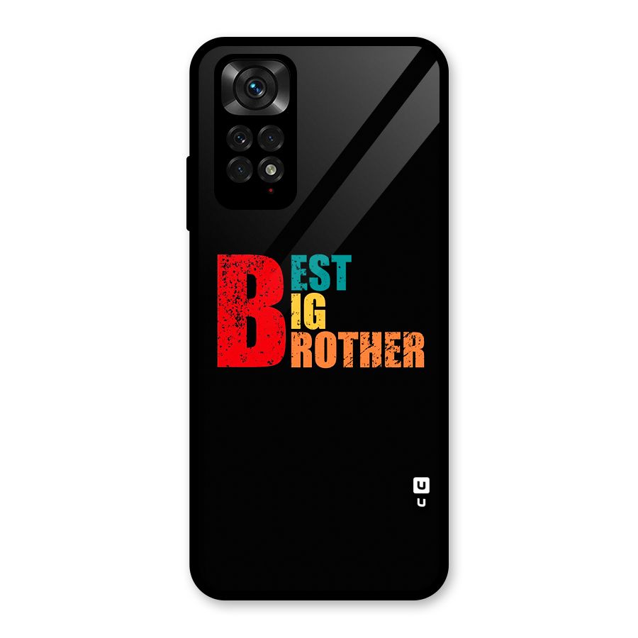 Best Big Brother Glass Back Case for Redmi Note 11
