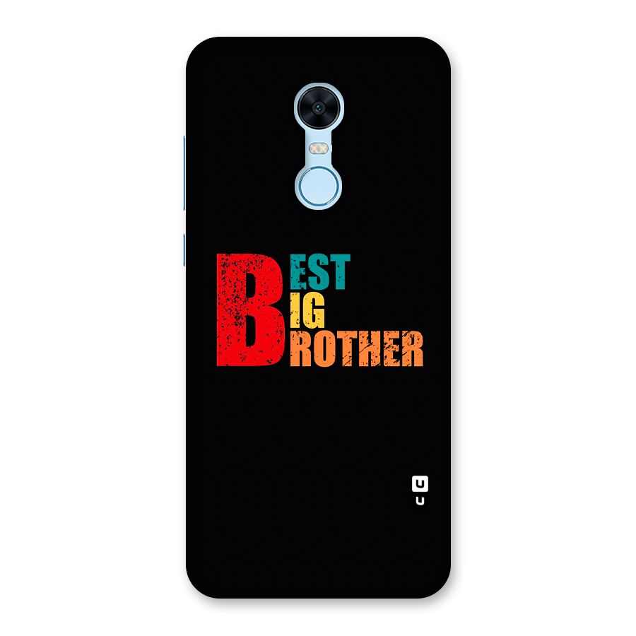 Best Big Brother Back Case for Redmi Note 5