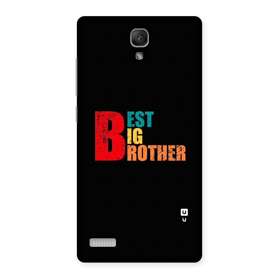 Best Big Brother Back Case for Redmi Note Prime