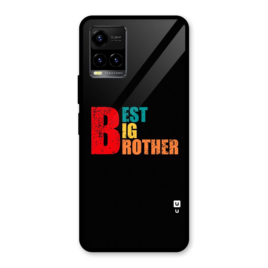 Best Big Brother Glass Back Case for Vivo Y21T