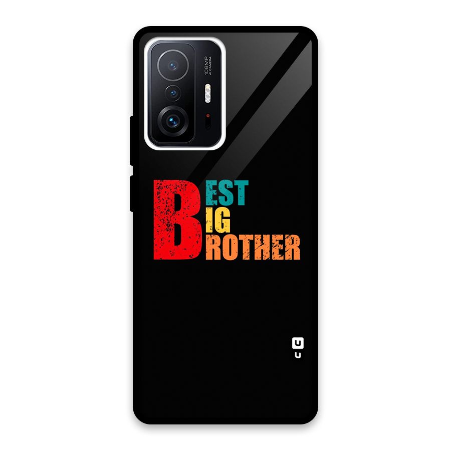 Best Big Brother Glass Back Case for Xiaomi 11T Pro