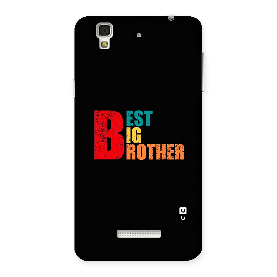 Best Big Brother Back Case for Yureka