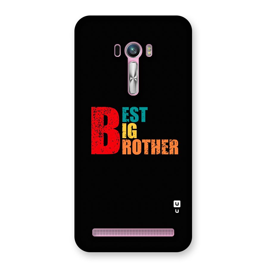 Best Big Brother Back Case for Zenfone Selfie