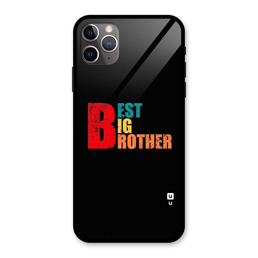 Best Big Brother Glass Back Case for iPhone 11 Pro Max
