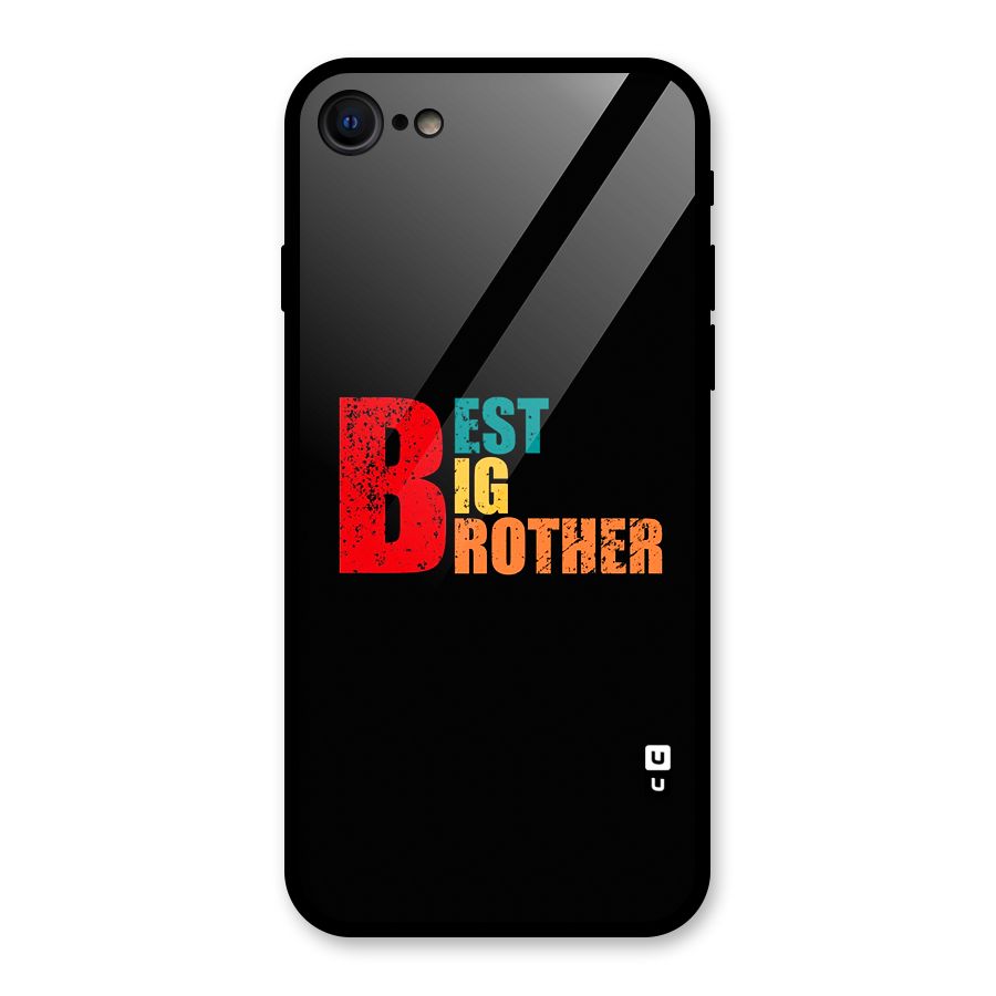 Best Big Brother Glass Back Case for iPhone 7
