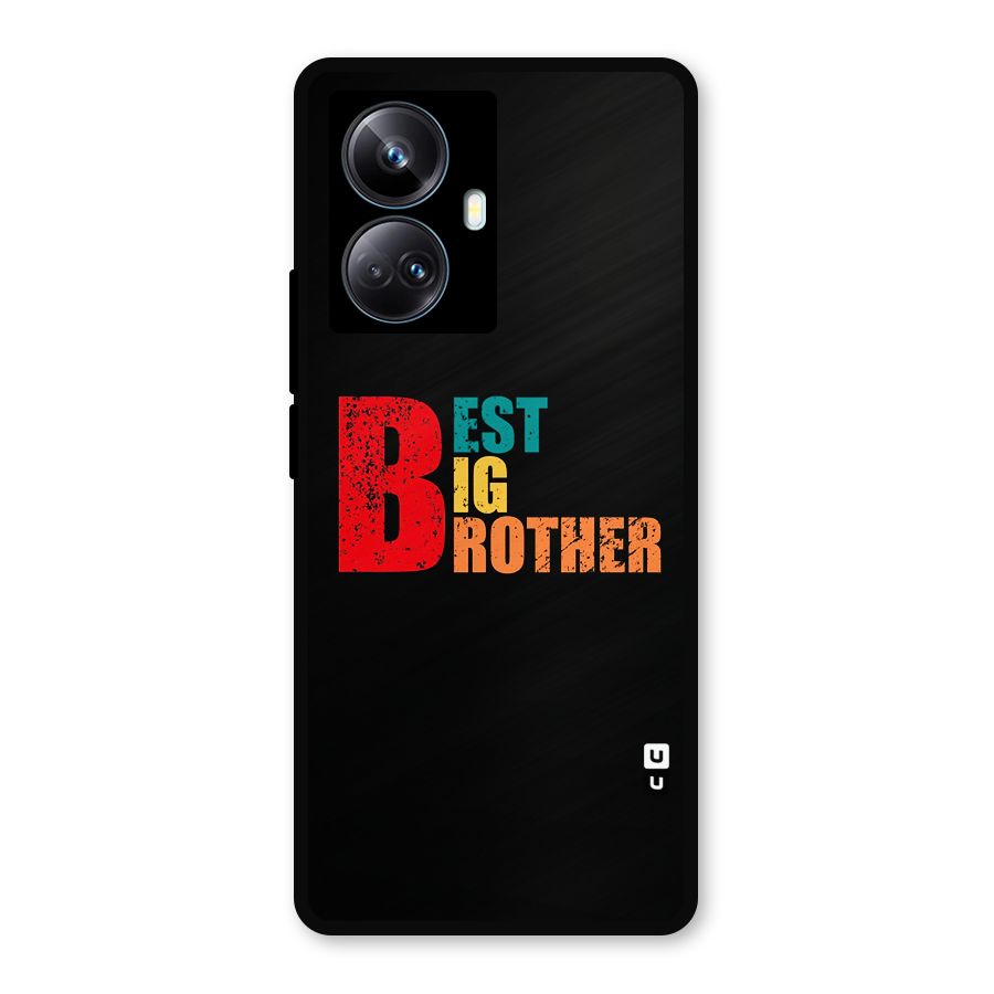 Best Big Brother Metal Back Case for Realme 10 Pro Plus