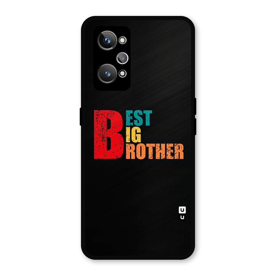 Best Big Brother Metal Back Case for Realme GT Neo2