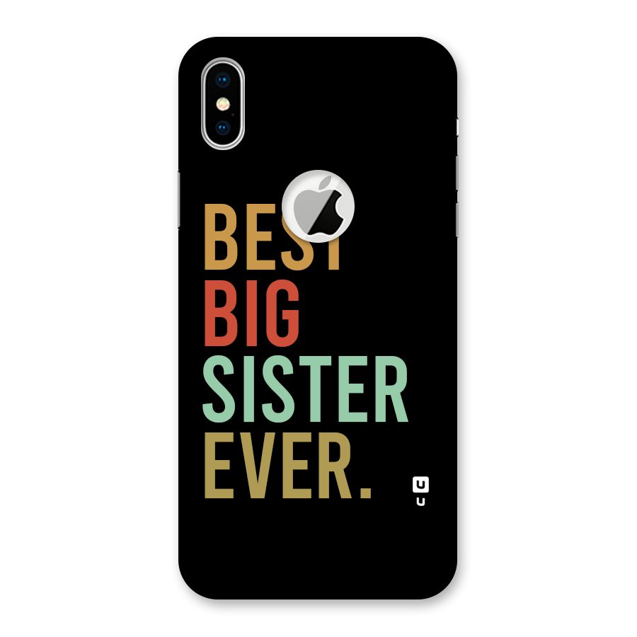 Best Big Sister Ever Back Case for iPhone X Logo Cut