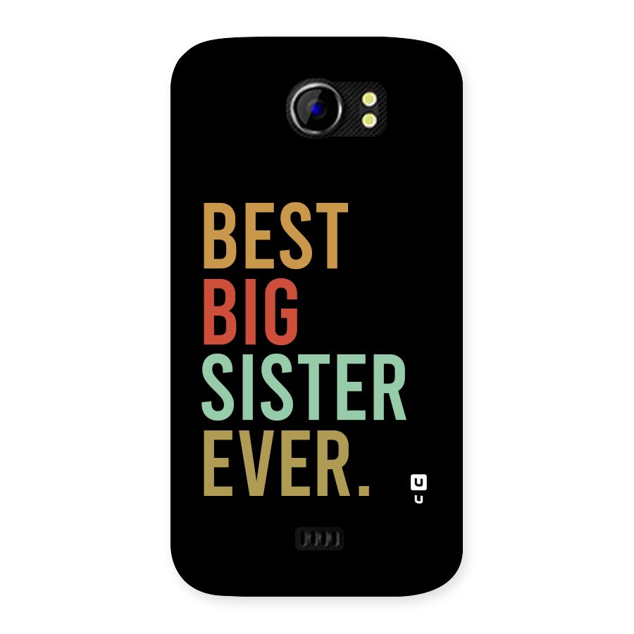 Best Big Sister Ever Back Case for Canvas 2 A110