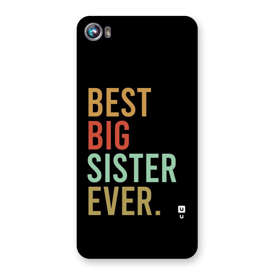 Best Big Sister Ever Back Case for Canvas Fire 4 (A107)