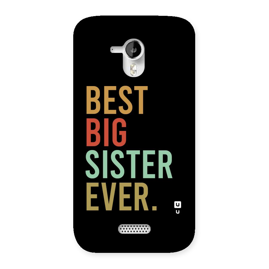 Best Big Sister Ever Back Case for Canvas HD A116