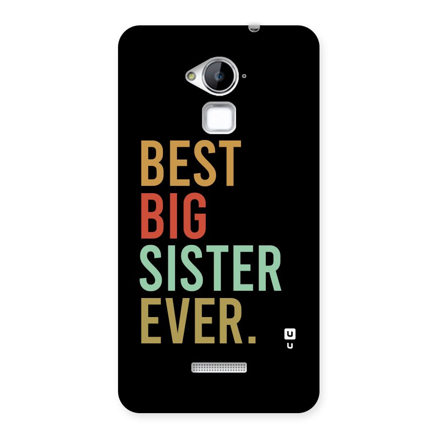 Best Big Sister Ever Back Case for Coolpad Note 3