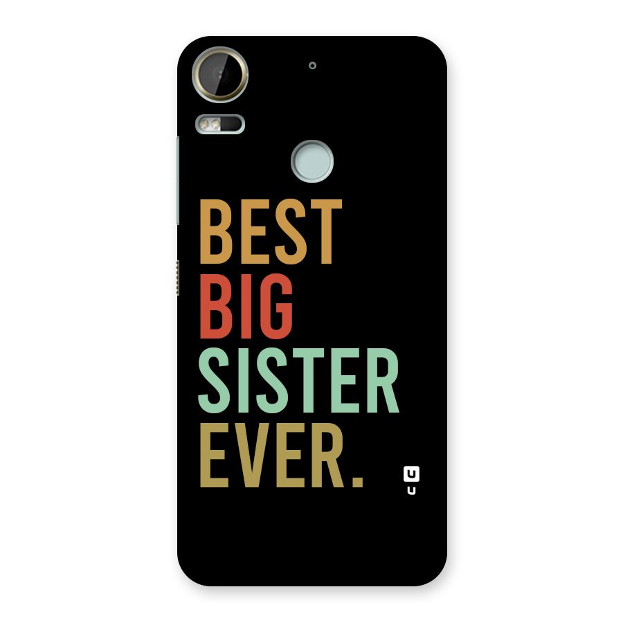 Best Big Sister Ever Back Case for Desire 10 Pro