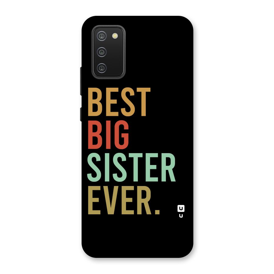 Best Big Sister Ever Back Case for Galaxy F02s