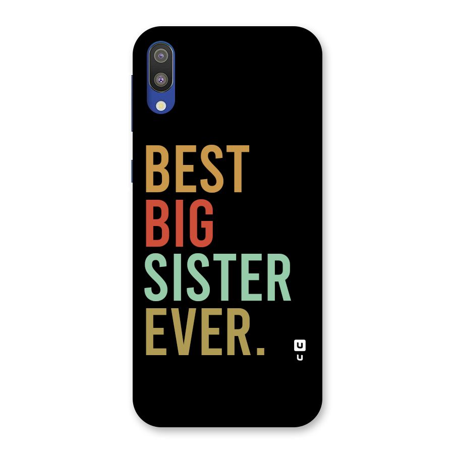 Best Big Sister Ever Back Case for Galaxy M10