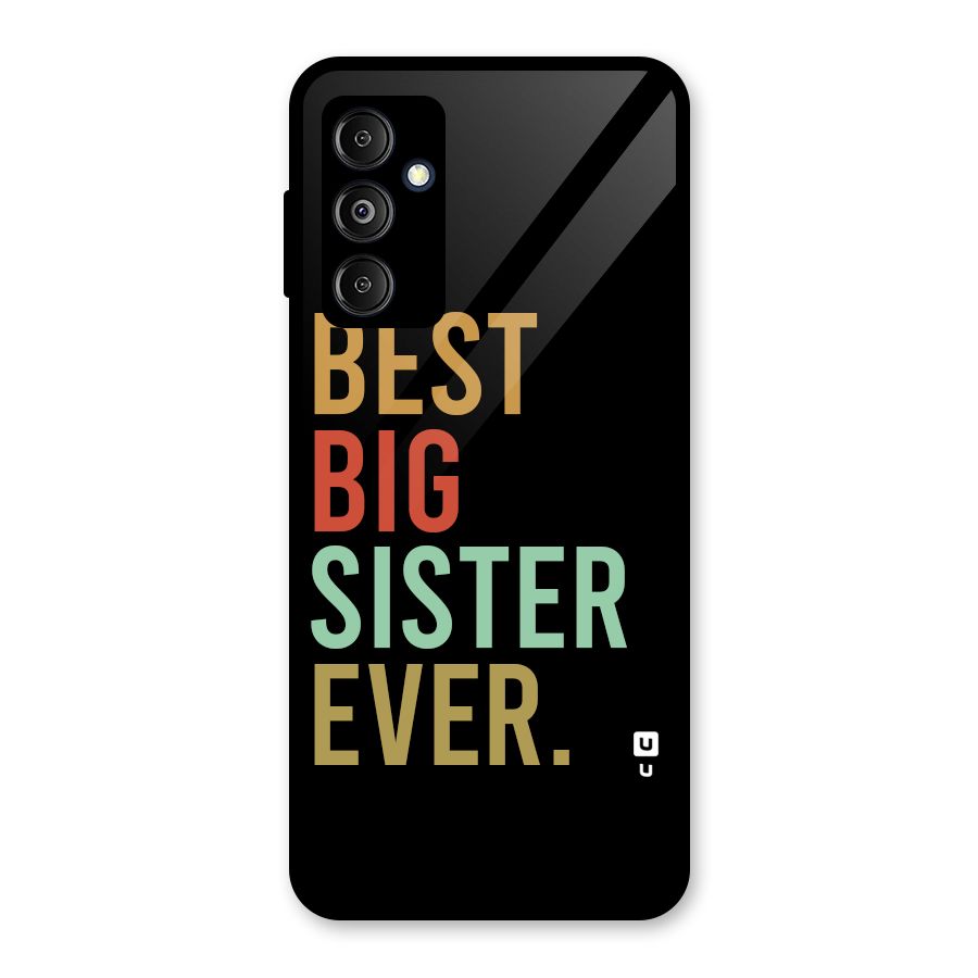 Best Big Sister Ever Glass Back Case for Galaxy M14 5G