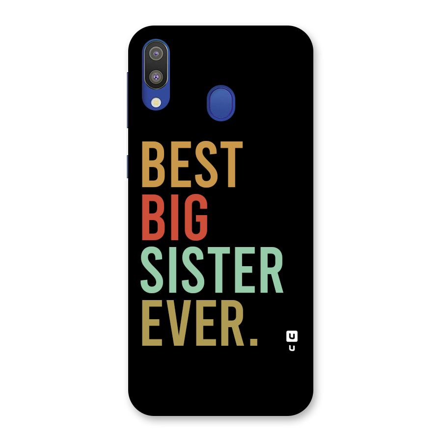 Best Big Sister Ever Back Case for Galaxy M20