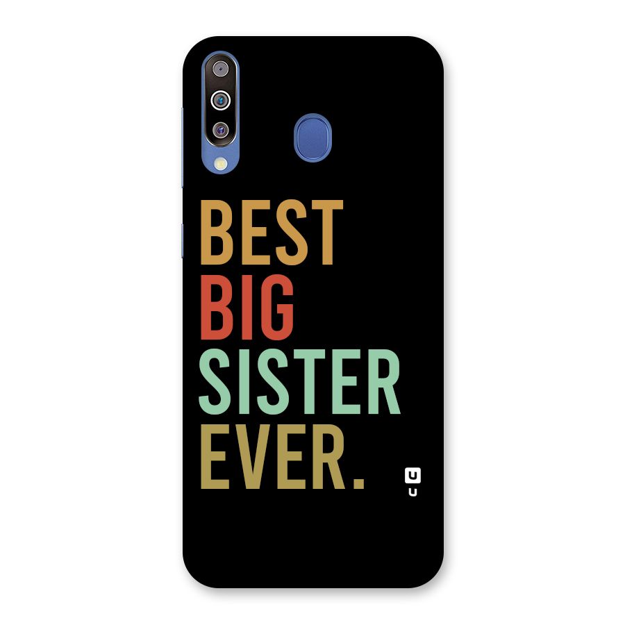 Best Big Sister Ever Back Case for Galaxy M30