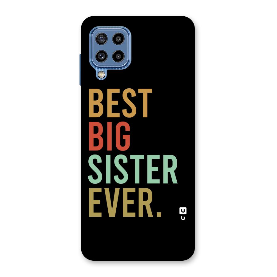Best Big Sister Ever Glass Back Case for Galaxy M32