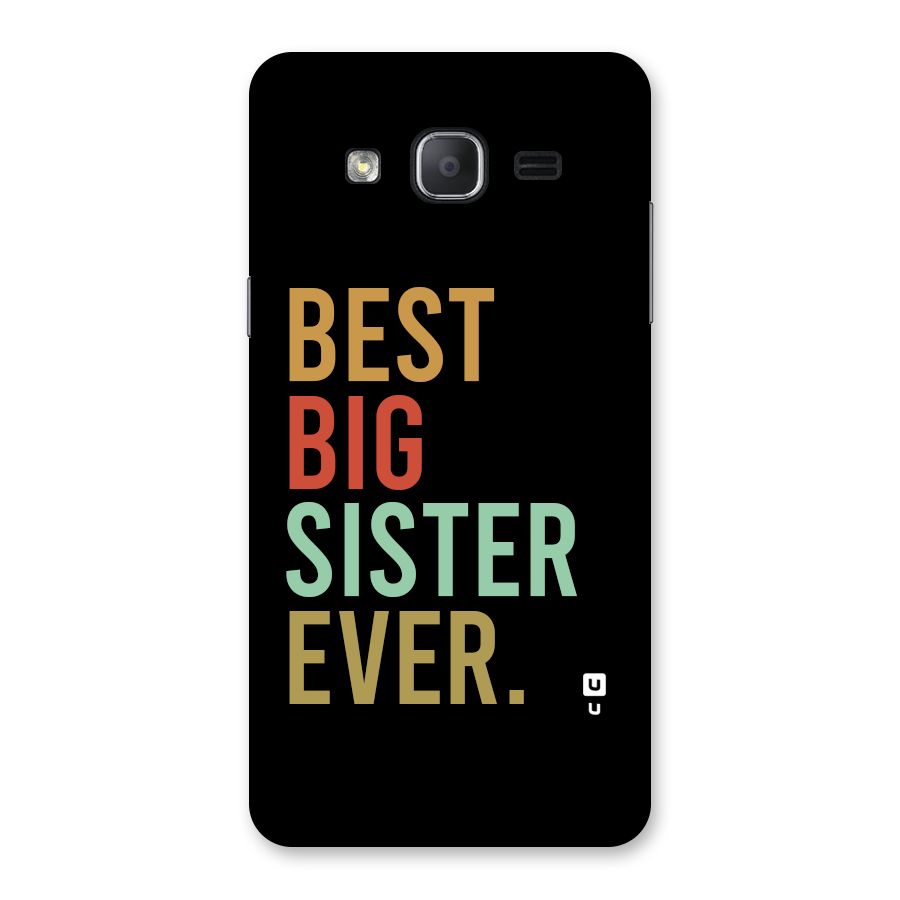 Best Big Sister Ever Back Case for Galaxy On7 2015