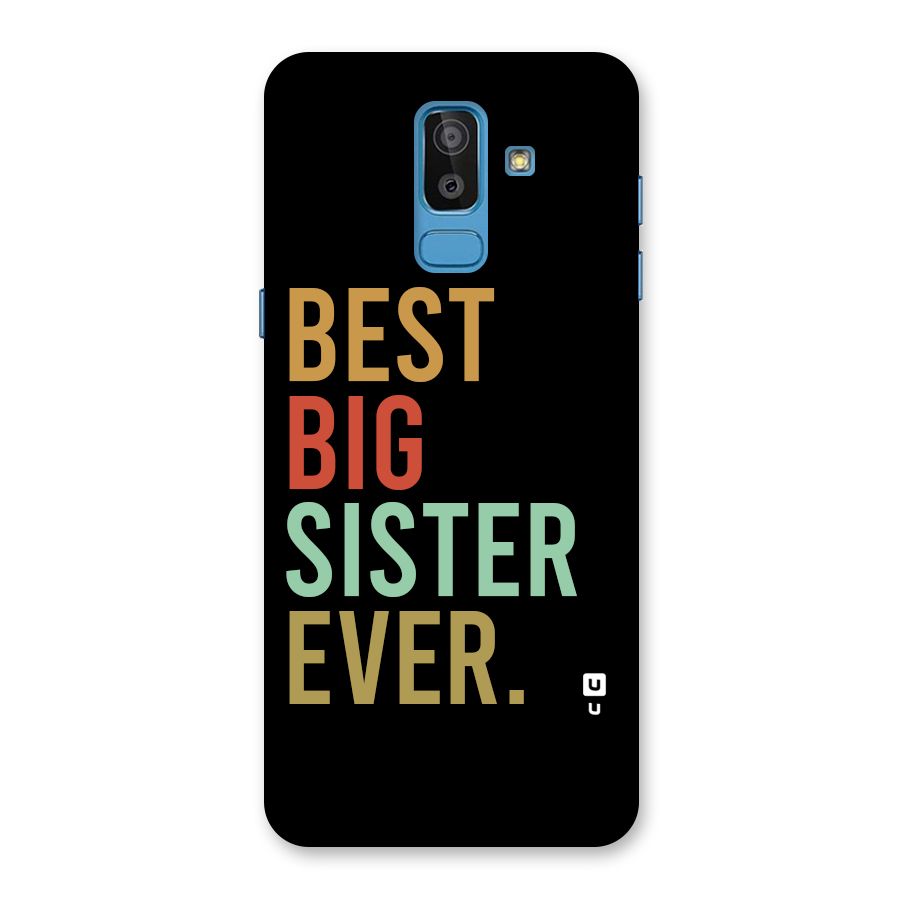 Best Big Sister Ever Back Case for Galaxy On8 (2018)