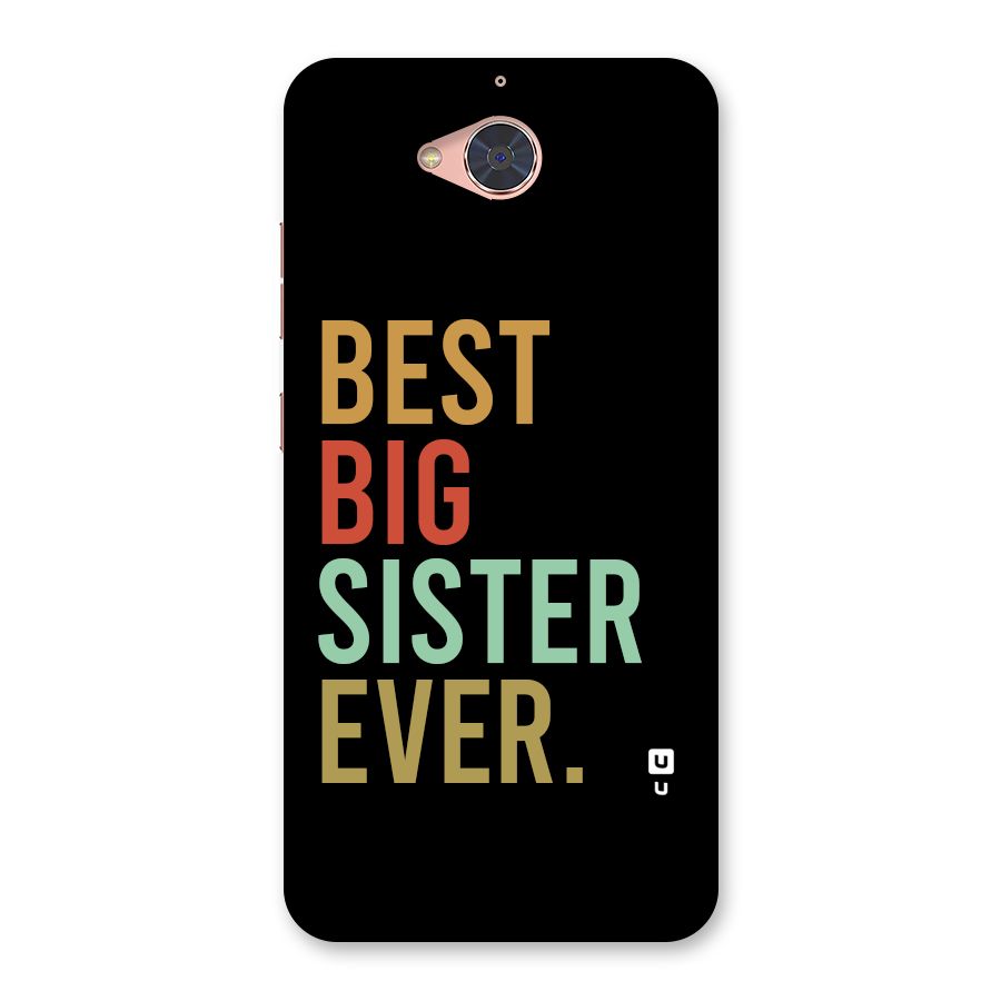 Best Big Sister Ever Back Case for Gionee S6 Pro