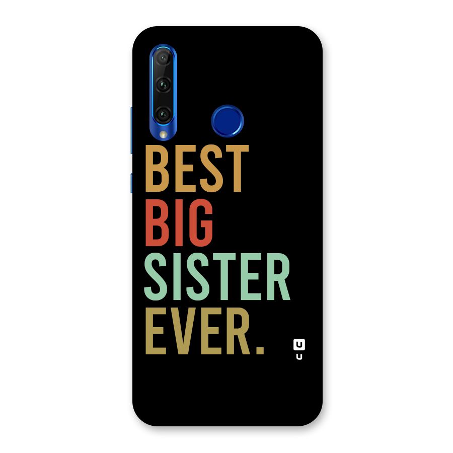 Best Big Sister Ever Back Case for Honor 20i