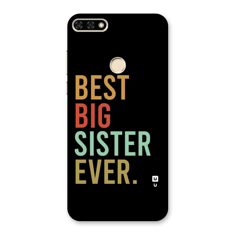 Best Big Sister Ever Back Case for Honor 7A