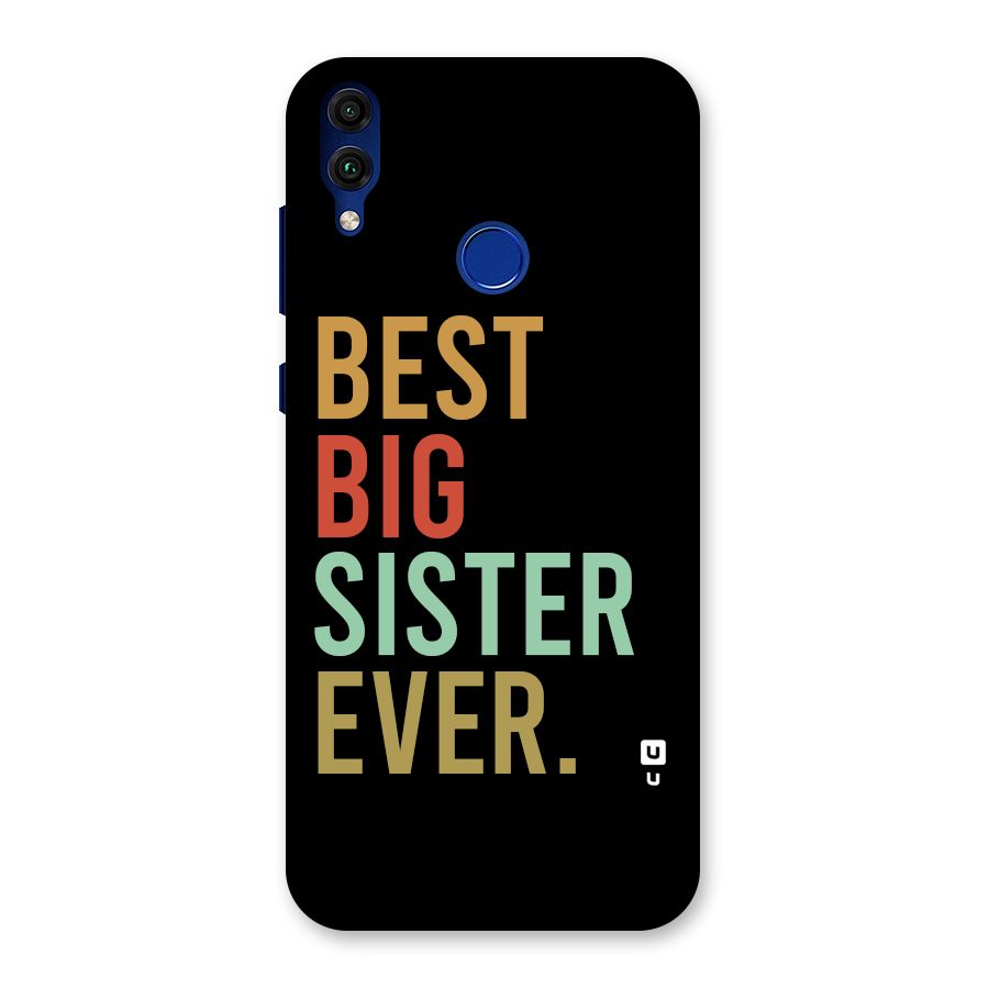 Best Big Sister Ever Back Case for Honor 8C