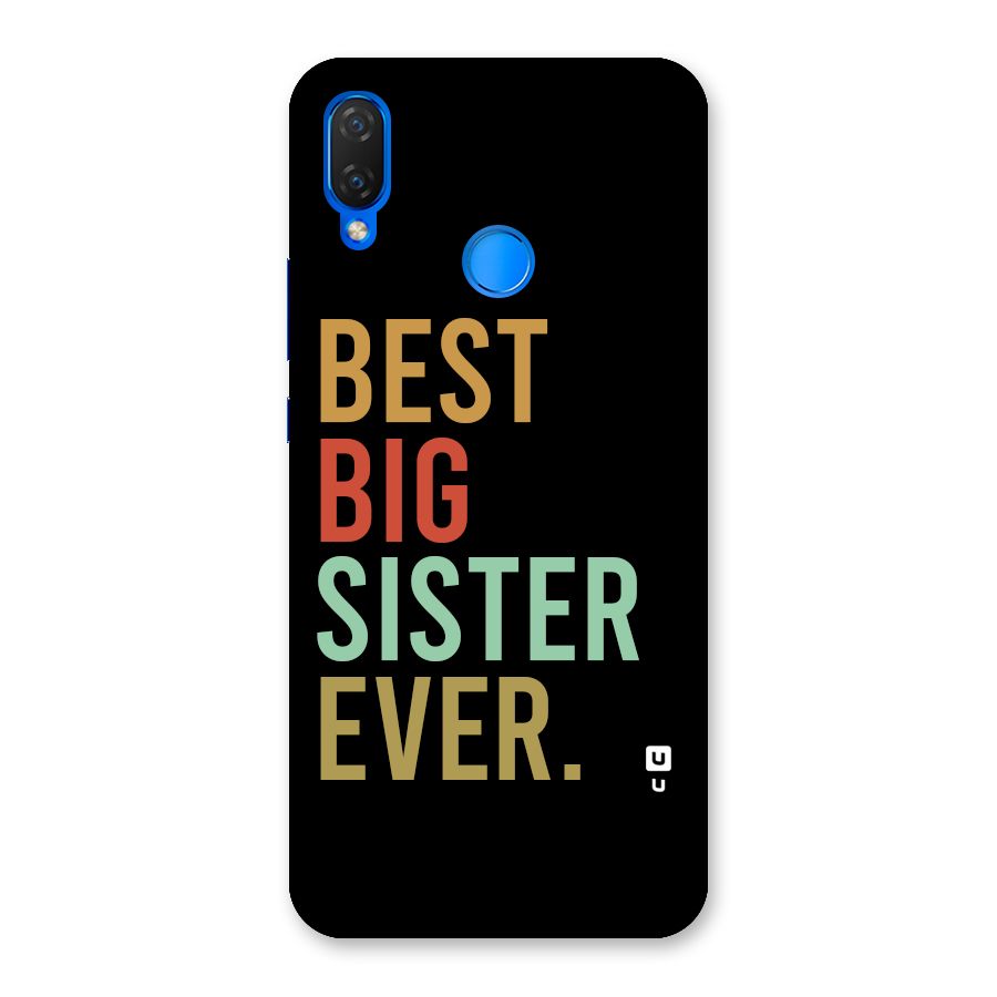 Best Big Sister Ever Back Case for Huawei Nova 3i