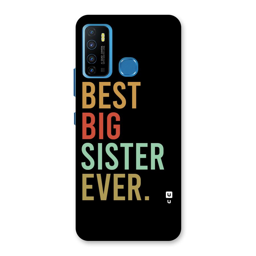 Best Big Sister Ever Back Case for Infinix Hot 9