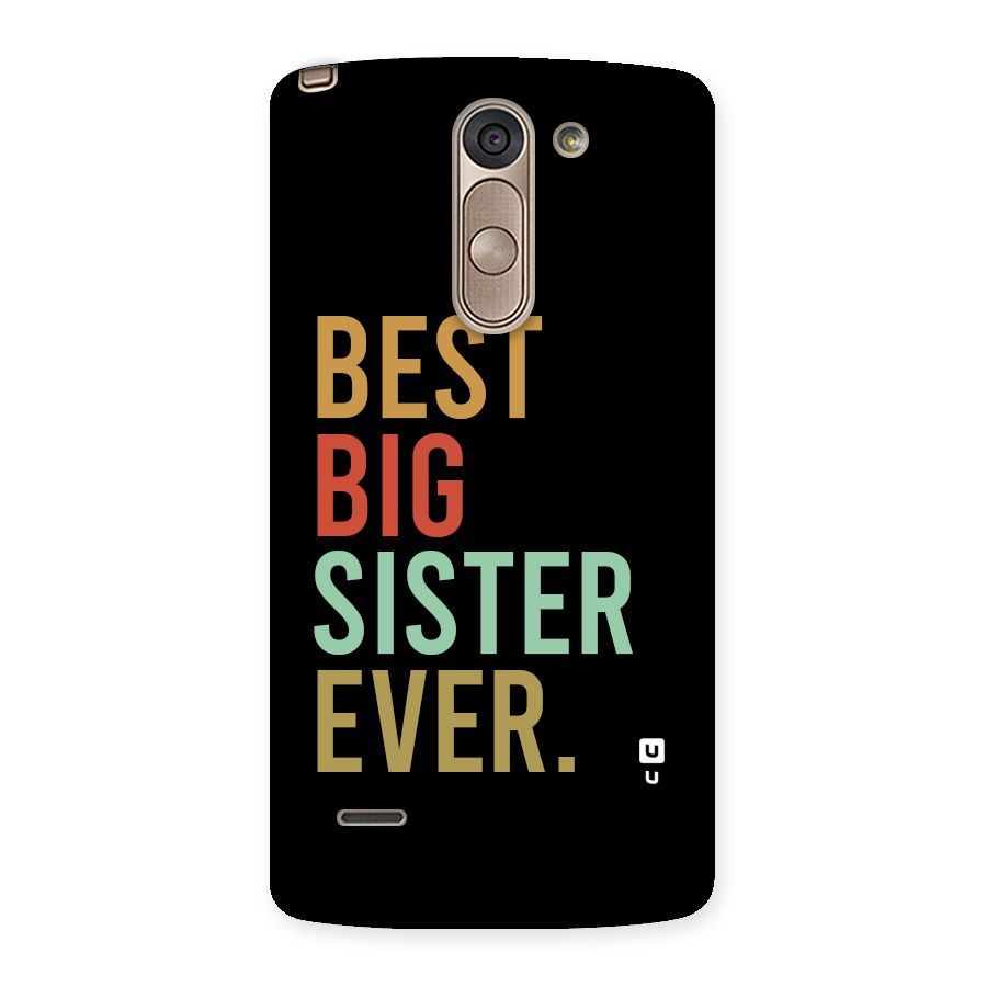 Best Big Sister Ever Back Case for LG G3 Stylus