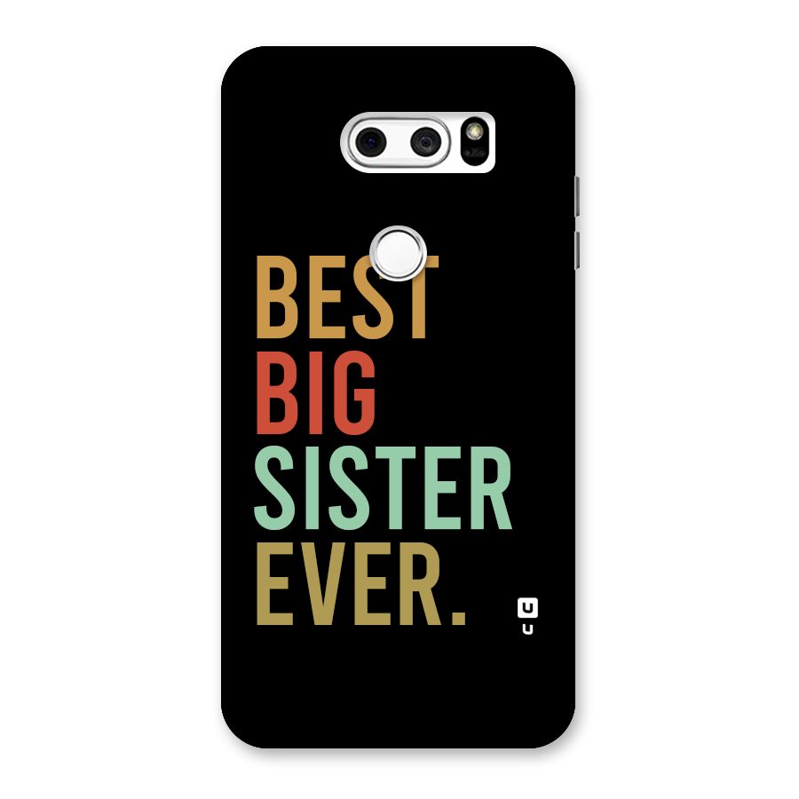 Best Big Sister Ever Back Case for LG V30