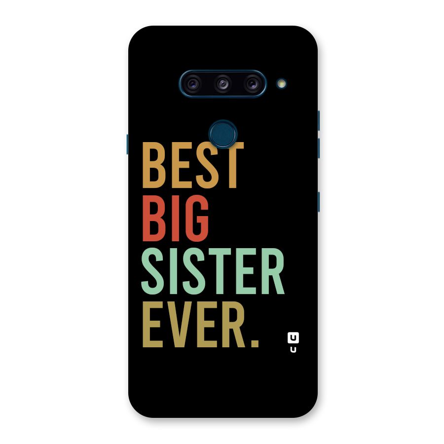 Best Big Sister Ever Back Case for LG  V40 ThinQ