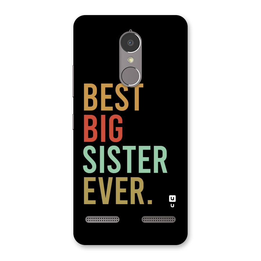 Best Big Sister Ever Back Case for Lenovo K6