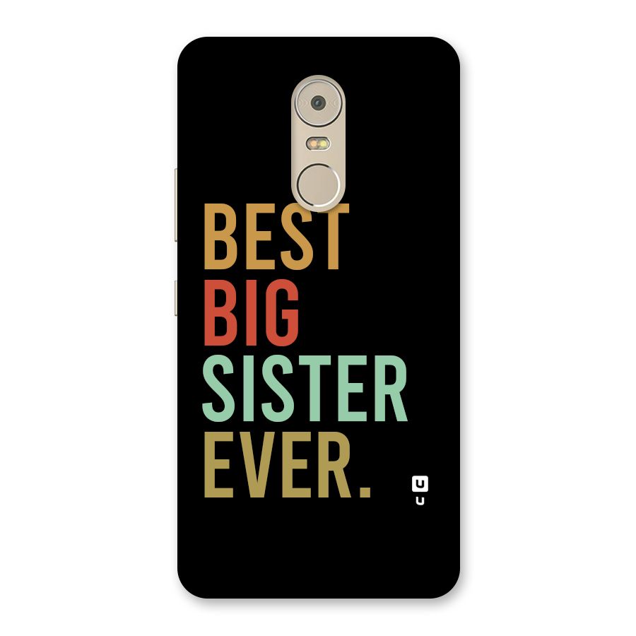 Best Big Sister Ever Back Case for Lenovo K6 Note