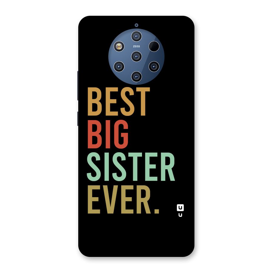 Best Big Sister Ever Back Case for Nokia 9 PureView